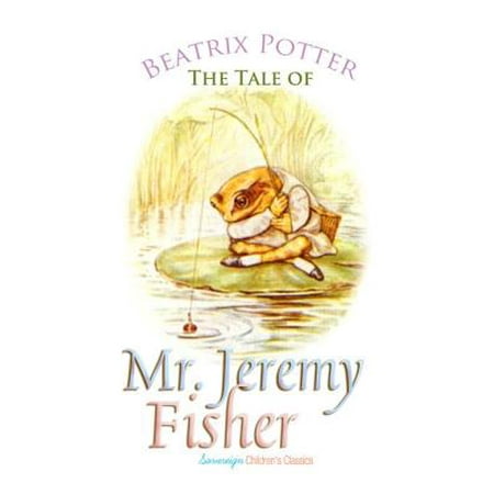 The Tale of Mr. Jeremy Fisher - eBook