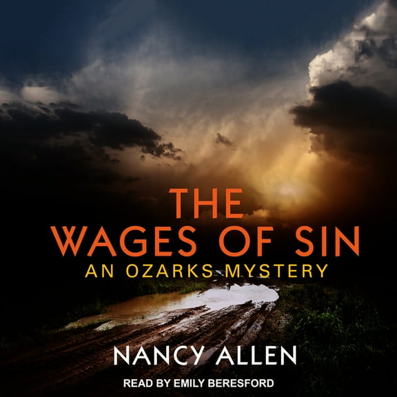 Ozarks Mystery: The Wages of Sin (Audiobook)