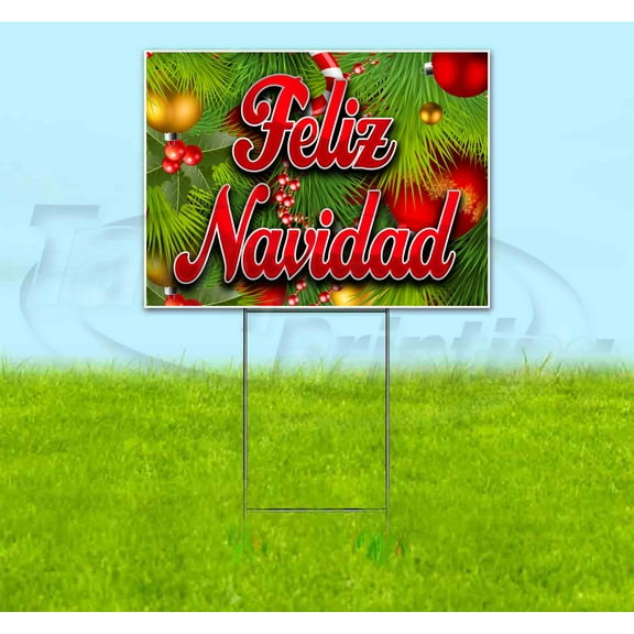 Feliz Navidad (18" x 24") Yard Sign, Includes Metal Step Stake