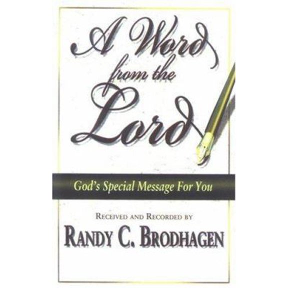 Pre-Owned A Word from the Lord (Paperback) 0977039862 9780977039869
