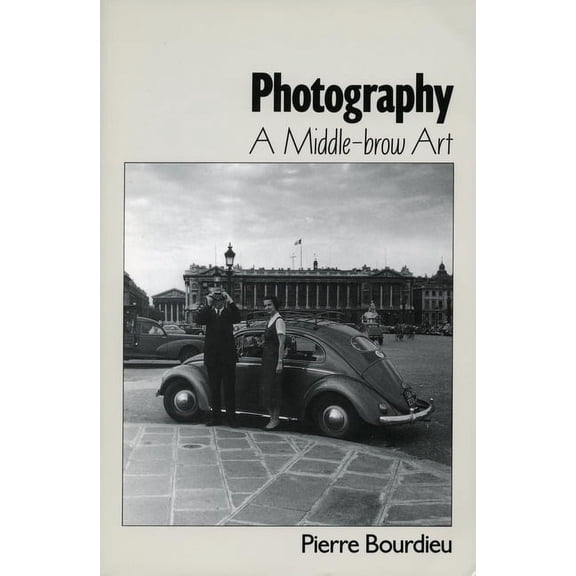 Photography: A Middle-Brow Art (Paperback)