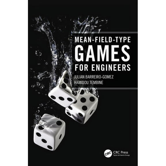 Mean-Field-Type Games for Engineers, (Paperback)