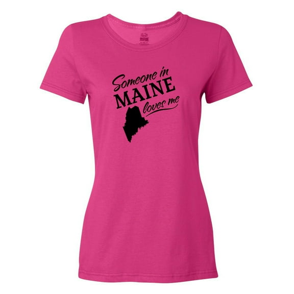 Inktastic Someone in Maine Loves Me Women's T-Shirt