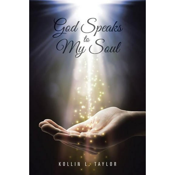 God Speaks to My Soul