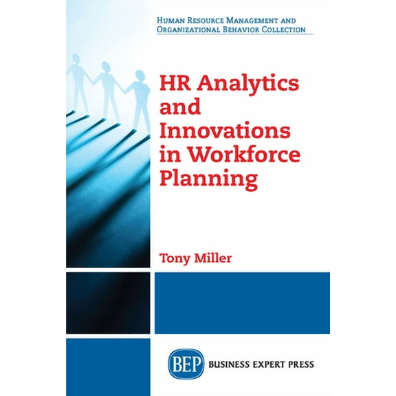 HR Analytics and Innovations in Workforce Planning, (Paperback)