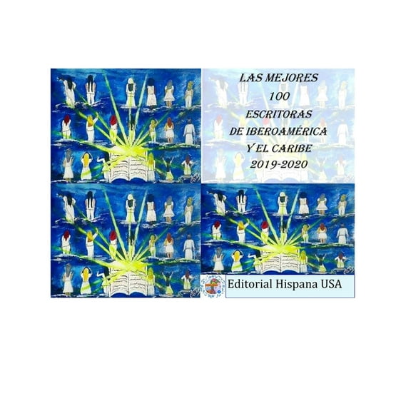 Las Mejores 100 Escritoras de Iberoamérica y El Caribe (Paperback)