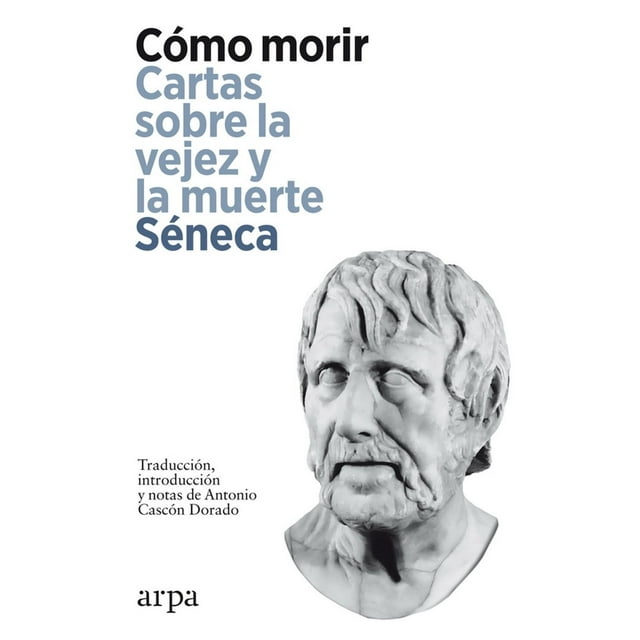 Cómo morir. Cartas sobre la vejez y la muerte Blanco