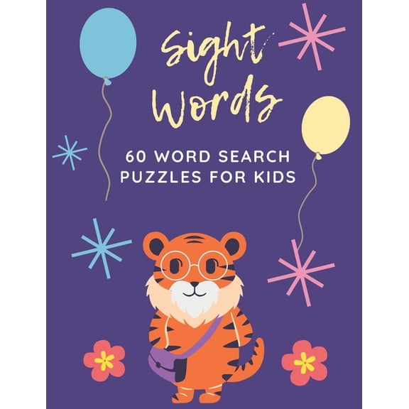 Sight Words 60 Word Search Puzzles for Kids: My First Word searches Workbook For Children (Large Print), (Paperback)