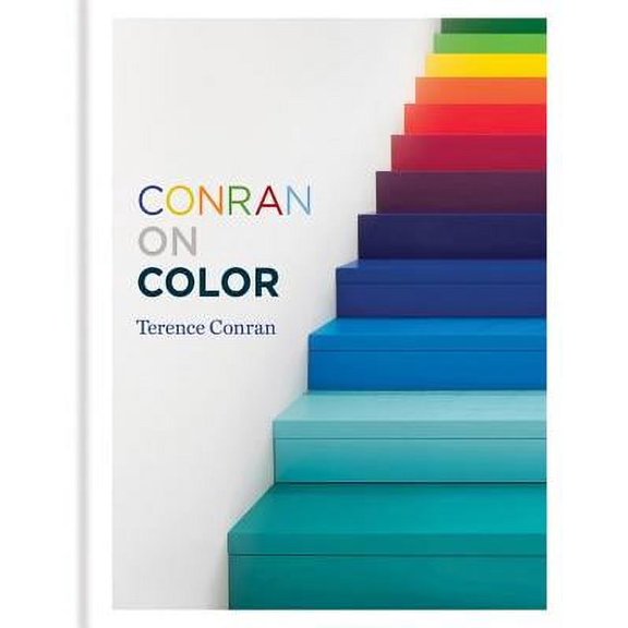 Conran on Color (Hardcover) by Sir Terence Conran