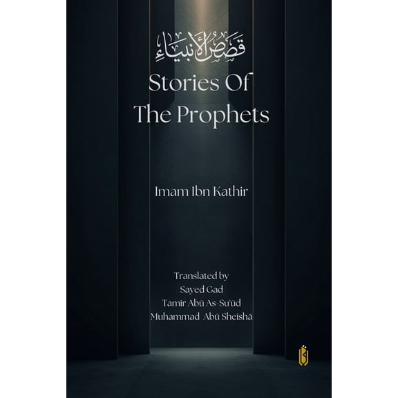 Stories of the Prophets, (Paperback)