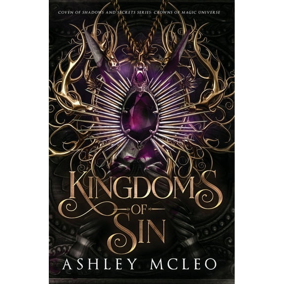 Coven of Shadows and Secrets Kingdoms of Sin: Crowns of Magic Universe, Book 5, (Paperback)