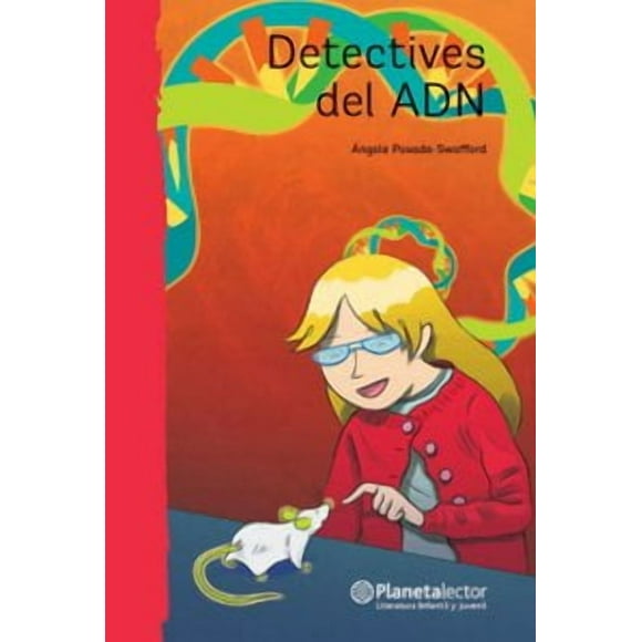 DETECTIVES DEL ADN PLANETALECTOR MEXICO ANGELA POSADA SWAFFORD