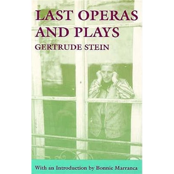 Pre-Owned Last Operas and Plays PAJ Books Paperback Gertrude Stein