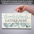 thumbnail image 5 of CounterArt "Friends & Family Gather Here" Beach Slatted Pallet Wood Sign 12" by 6", 5 of 7