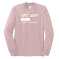 thumbnail image 2 of Wild Bobby, Dad Joke Loading Hilarious Funny Dad Granpa Daddy Fathers Day Gift | Mens Father's Day Long Sleeve T-Shirt, Light Pink, 2XL, 2 of 4