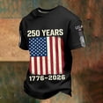 thumbnail image 5 of Rggeeun Men'S Tee Stars And Stripes 250 Years Graphic 1776-2026 Print Liberty Short Sleeve Crew Neck For 4th Of July Rodeo Soft Tops,Black,Xxxxxl, 5 of 6