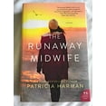 thumbnail image 1 of Pre-Owned The Runaway Midwife (Hardcover) 0062659618 9780062659613, 1 of 1