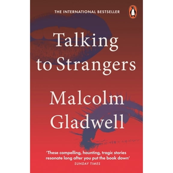 Pre-Owned Talking to Strangers (Paperback) 0141988495 9780141988498