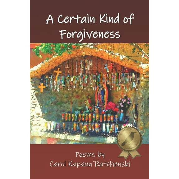 The Birdy Poetry Prize, by Meadowlark: A Certain Kind of Forgiveness (Paperback)