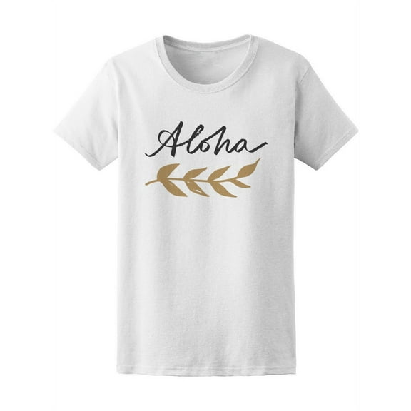 Aloha Inspirational Summer Sign T-Shirt Women -Image by Shutterstock, Female XX-Large