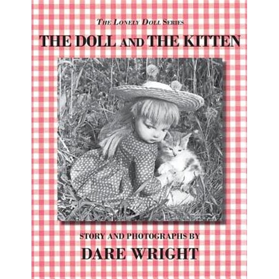 Pre-Owned The Doll And The Kitten -- Dare Wright