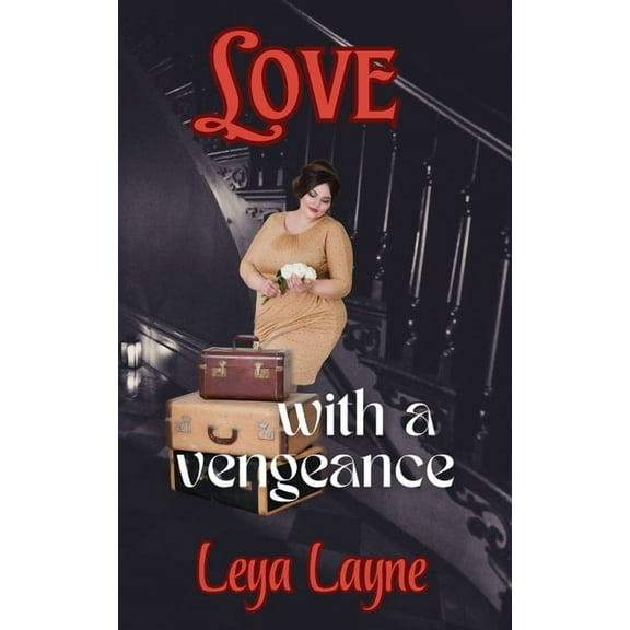Love with a Vengeance, (Paperback)