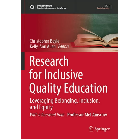 Sustainable Development Goals: Research for Inclusive Quality Education: Leveraging Belonging, Inclusion, and Equity (Paperback)