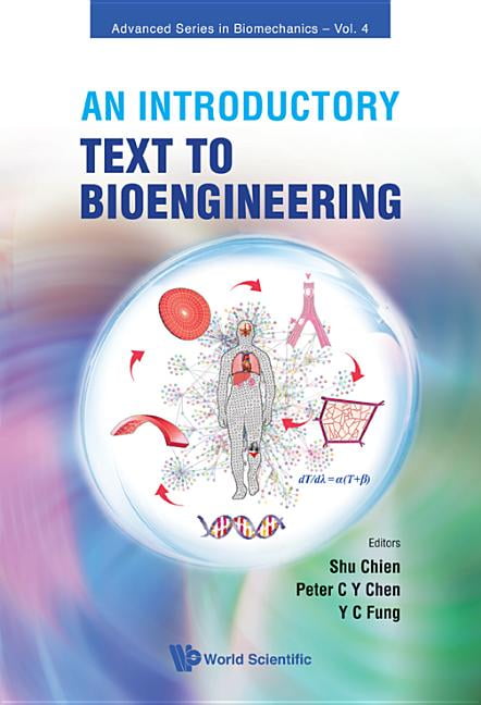 Advanced Biomechanics: An Introductory Text To Bioengineering (Series ...