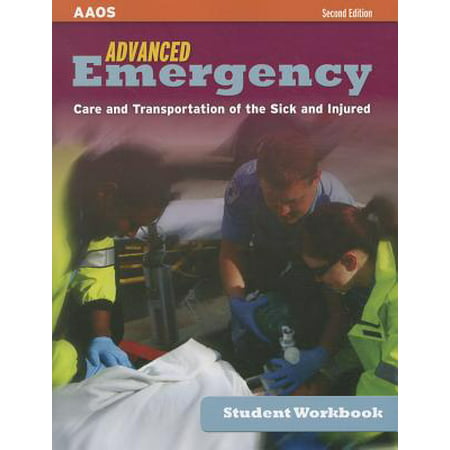 Advanced Emergency Care and Transportation of the Sick and Injured Student