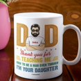 thumbnail image 5 of Personalized Dad Mug Thank You For Teaching Me How To Be A Man Mug Gag Funny Gift for Fathers Day Birthday Thanksgiving Christmas for Best Dad Ever from Daughter 11 Oz 15 Oz Coffee Mug, 5 of 7