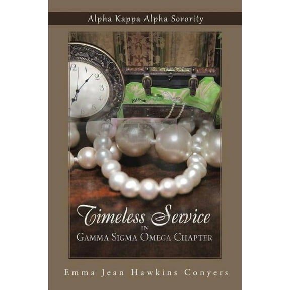 Timeless Service in Gamma Sigma Omega Chapter : Alpha Kappa Alpha Sorority