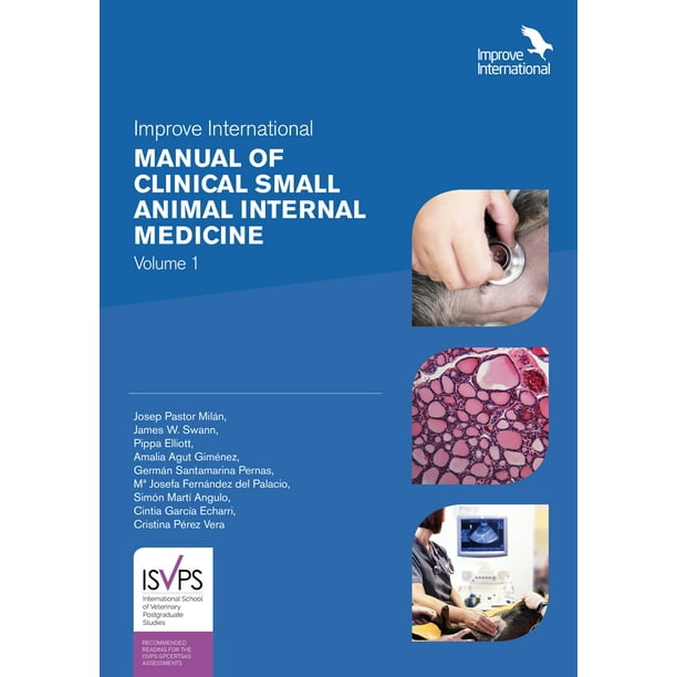 Improve International Manual of Clinical Small Animal Internal Medicine Volume 1 (Hardcover) Improve International Manual of Clinical Small Animal Internal Medicine Volume 1 (Hardcover)