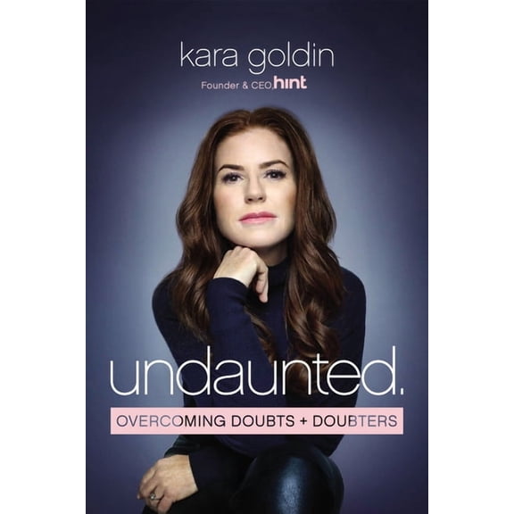 Undaunted: Overcoming Doubts and Doubters (Hardcover)