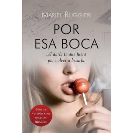 Por esa boca (Por ESA Boca) [Spanish] | Walmart Canada