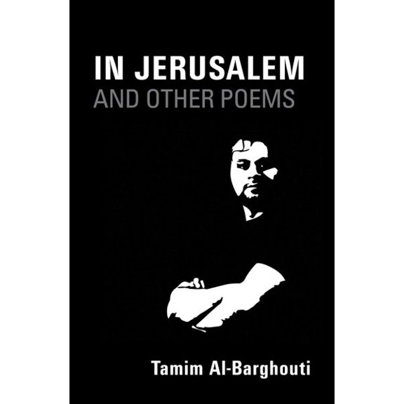 Pre-Owned In Jerusalem and Other Poems : 1997-2017 (Paperback)