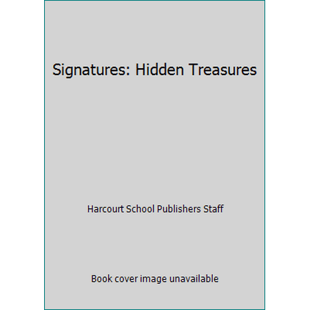 Signatures: Hidden Treasures, Used [Hardcover]