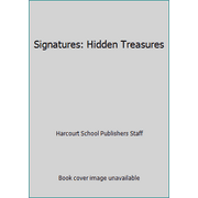 Signatures: Hidden Treasures, Used [Hardcover]