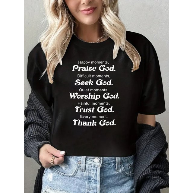 Women's "Praise God" Inspirational Print T-Shirt - 100%, Crew Neck, Short Sleeve, Perfect for Spring & Summer, Machine Washable, Summer Fashion|Casual |Medium Elasticity, Ladies T Shirts