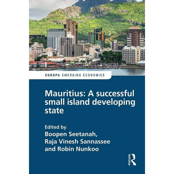 Europa Perspectives: Emerging Economies Mauritius: A successful Small Island Developing State, (Hardcover)