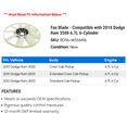 thumbnail image 2 of Fan Blade - Compatible with 2010 Dodge Ram 3500 6.7L 6-Cylinder, 2 of 2