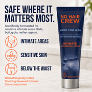 No Hair Crew Intimate/Private At Home Hair Removal Cream for Men - Painless, Flawless, Soothing Depilatory for Unwanted Coarse Male Body Hair, 100ml