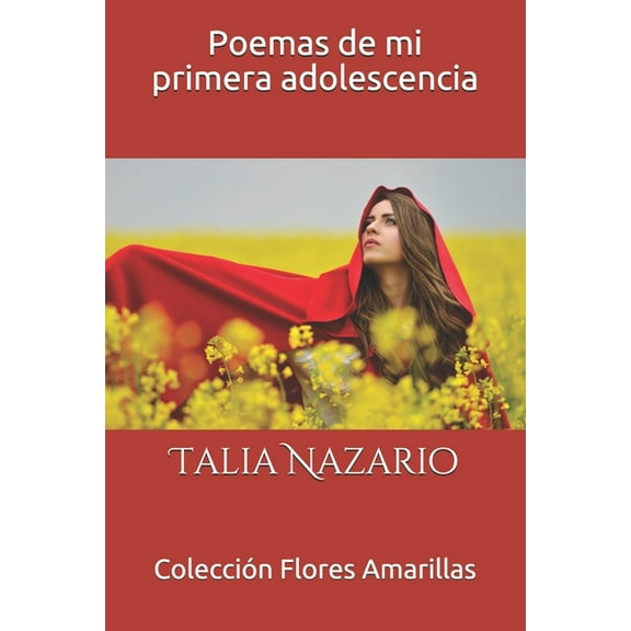 Poemas de mi primera adolescencia (Paperback)
