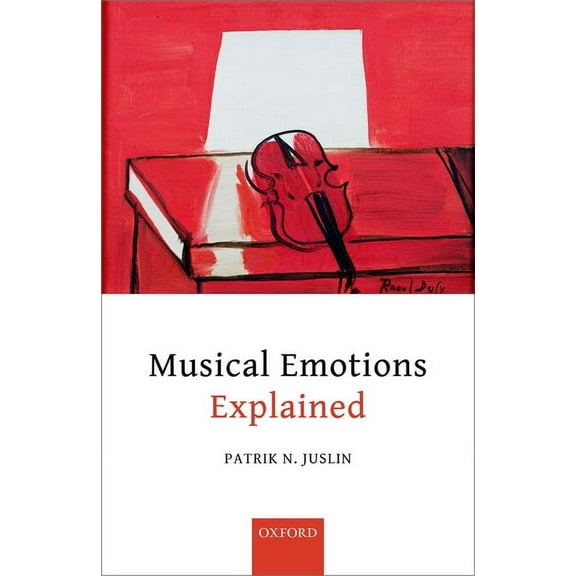 Musical Emotions Explained, (Hardcover)