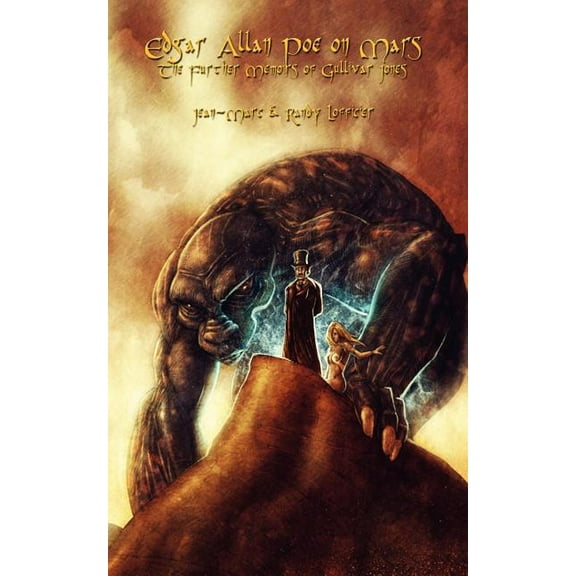 Edgar Allan Poe on Mars: The Further Adventures of Gullivar Jones (Paperback)