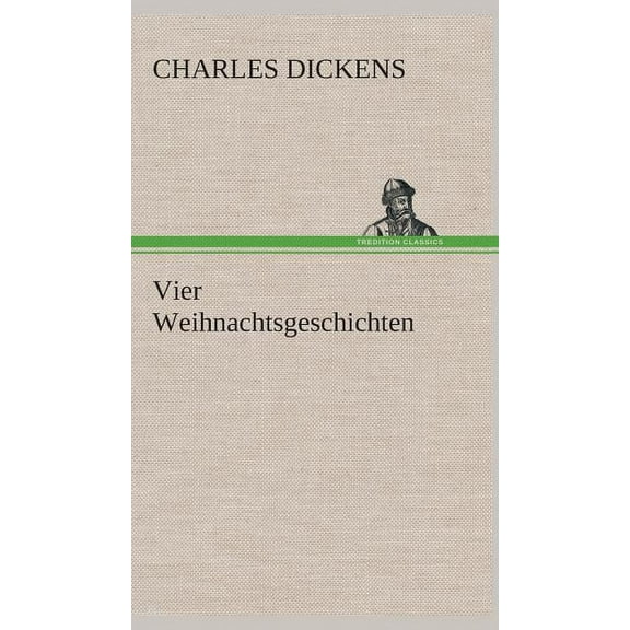 Vier Weihnachtsgeschichten (Hardcover)