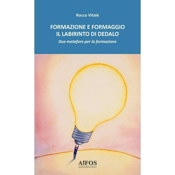 Formazione e formaggio il Labirinto di Dedalo (Paperback)