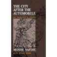 thumbnail image 1 of Pre-Owned The City After The Automobile: An Architect's Vision (Paperback) 0813335450 9780813335452, 1 of 1