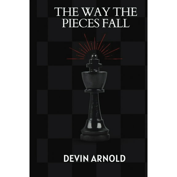 The Way the Pieces Fall, (Paperback)