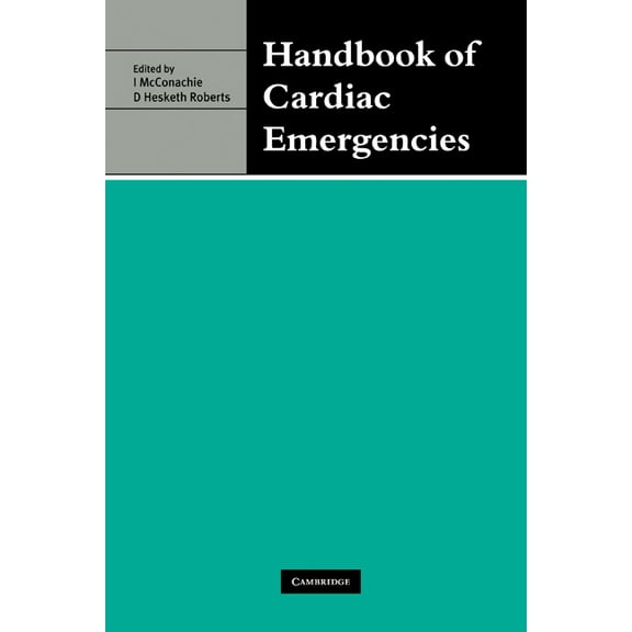 Handbook of Cardiac Emergencies, (Paperback)