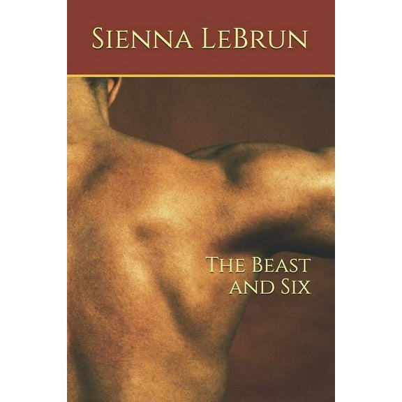 The Beast and Six, (Paperback)